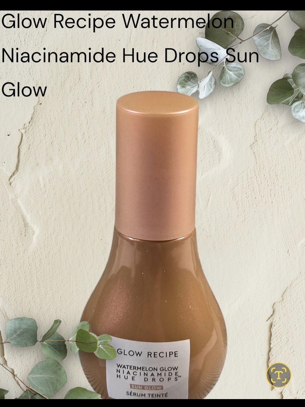 Glow Recipe Watermelon Niacinamide Hue Drops Sun-Glow (Sheer Bronze) 1.35 Oz